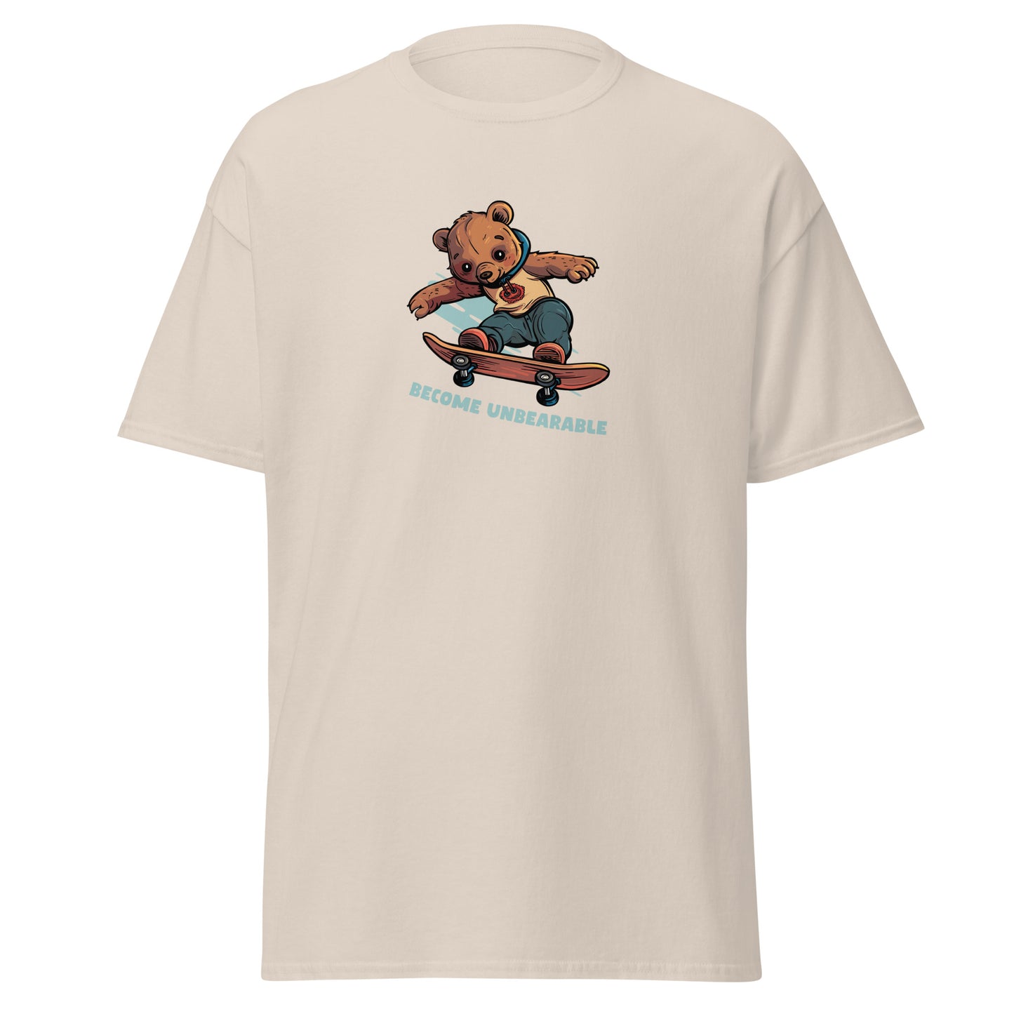 Become Unbearable T-Shirt