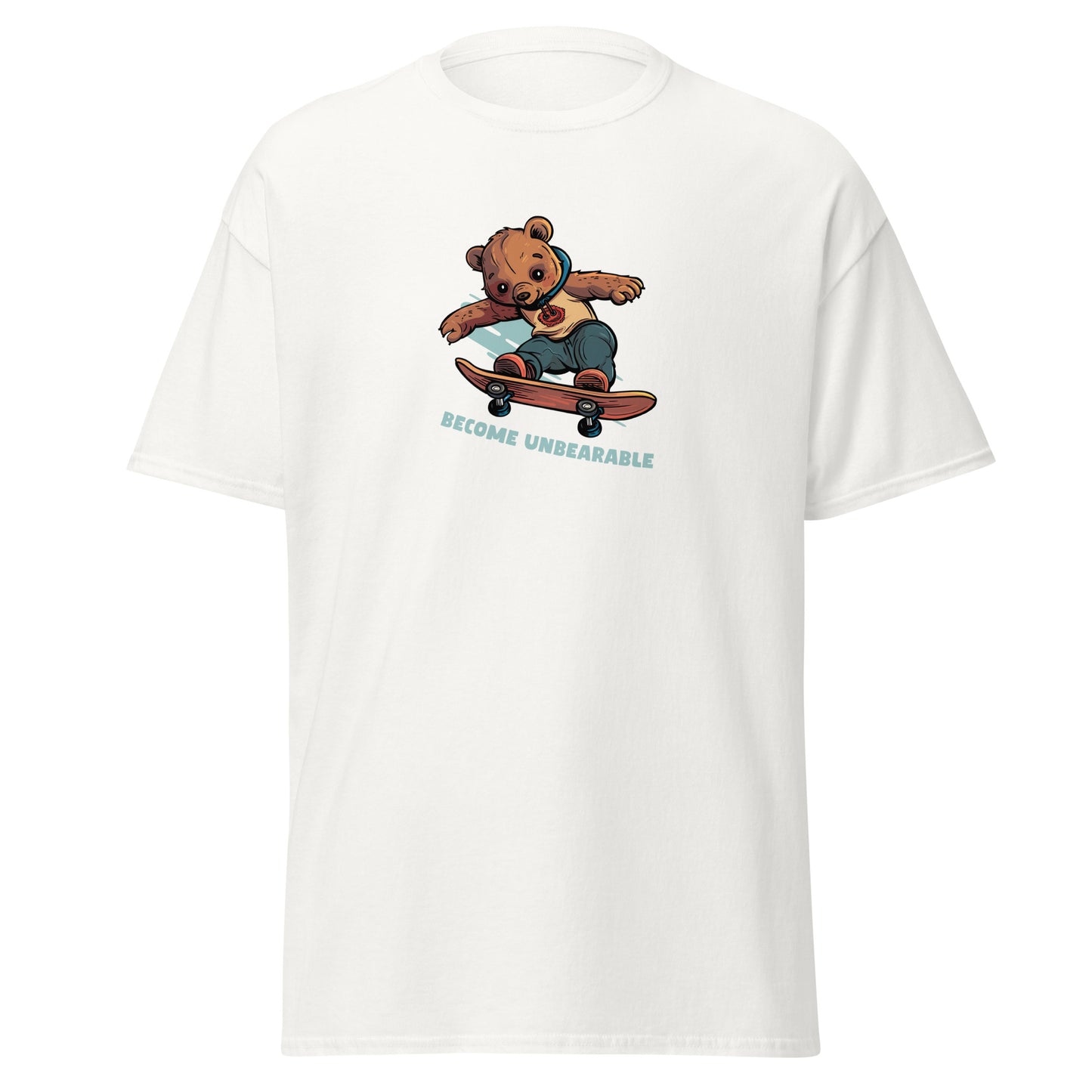 Become Unbearable T-Shirt