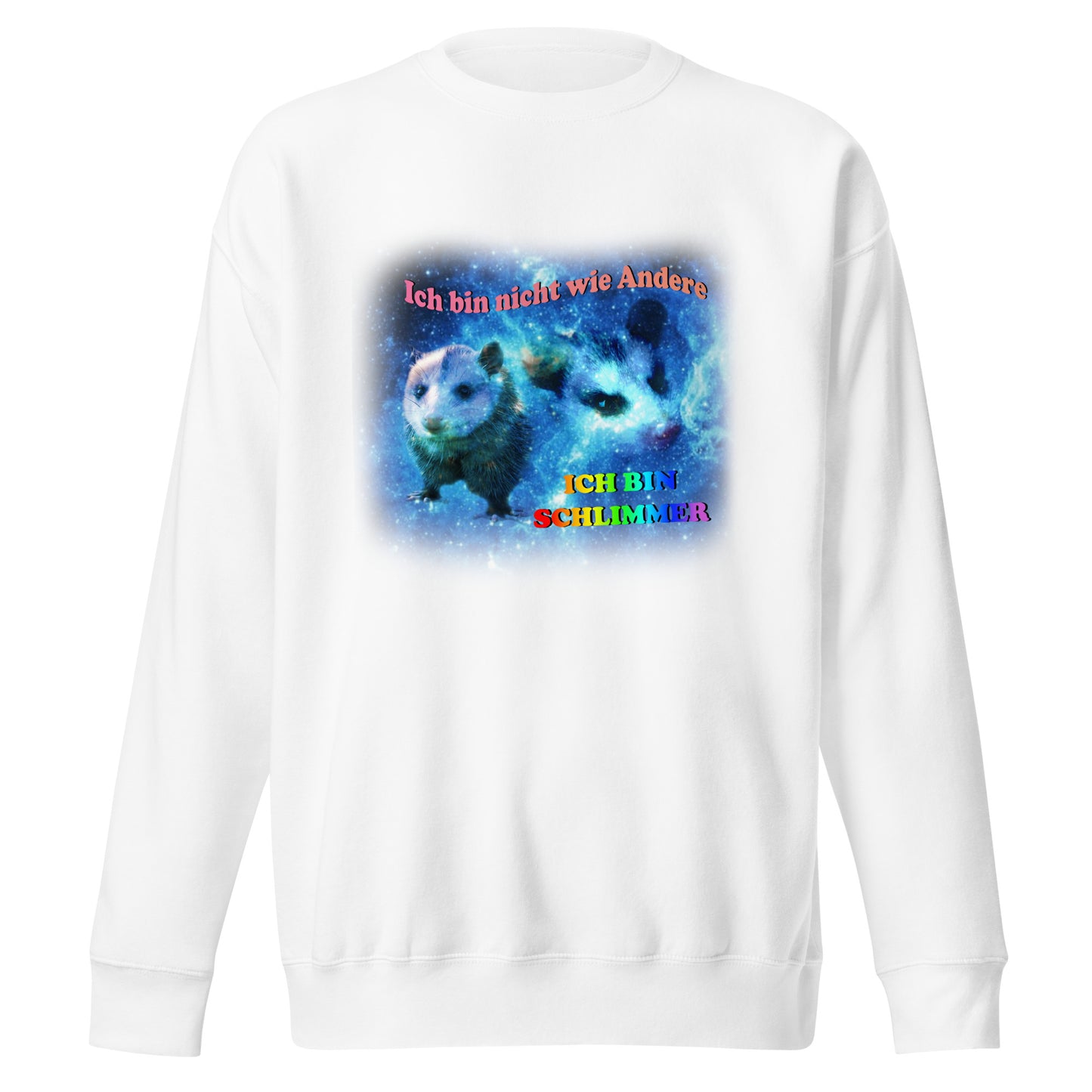 Ich Bin Nicht Wie Andere Ich Bin Schlimmer Sweatshirt