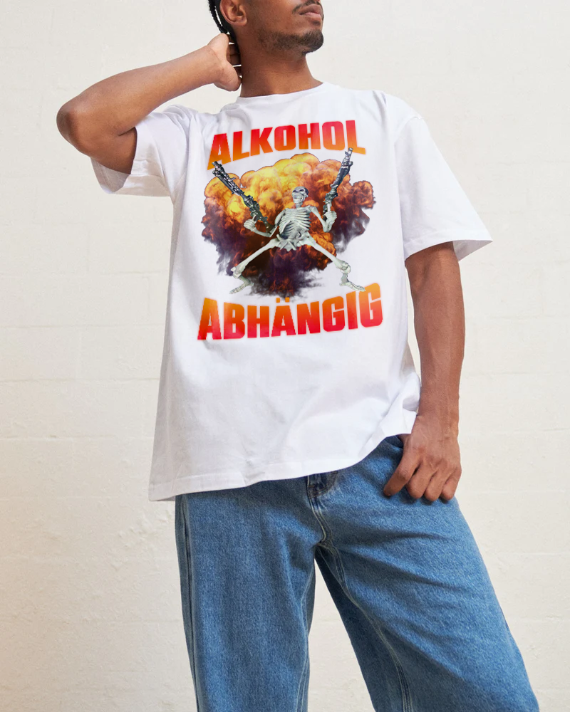 Alkohol Abhängig T-Shirt