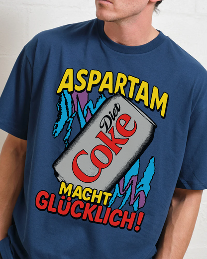 Aspartam macht glücklich T-Shirt