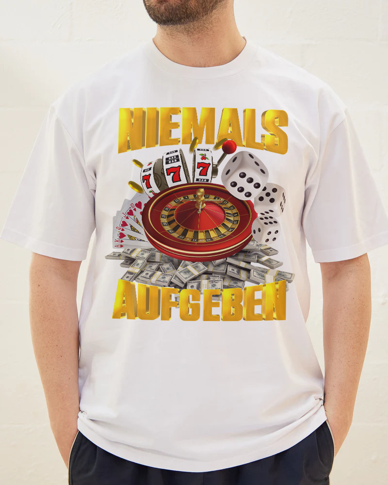 Niemals Aufgeben T-Shirt