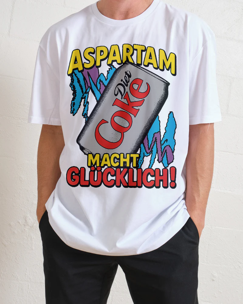 Aspartam macht glücklich T-Shirt