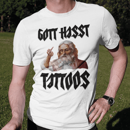 Gott hasst Tattoos T-Shirt - Modevity