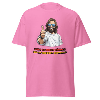 Umsonst gestorben T-Shirt