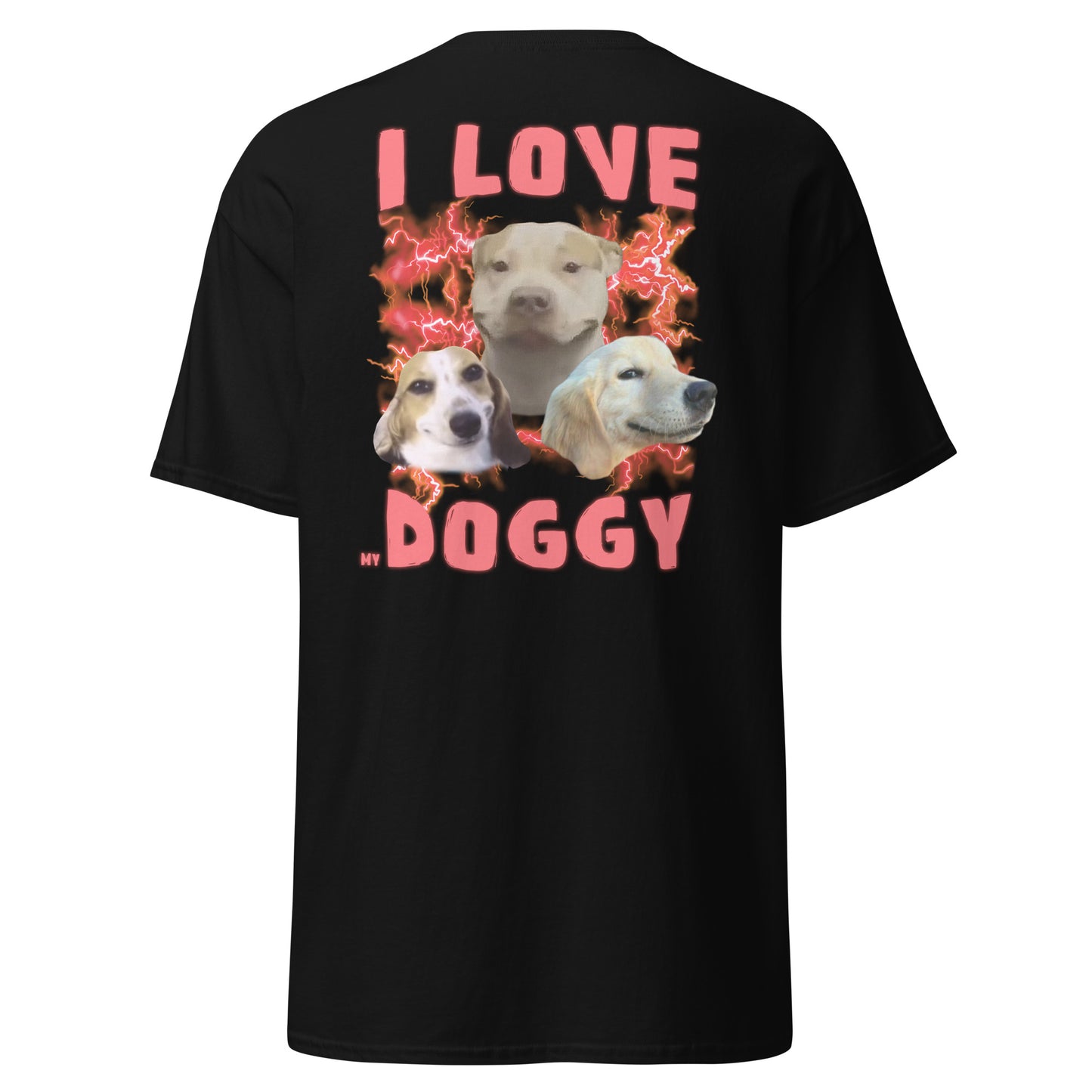 I Love My Doggy Backprint