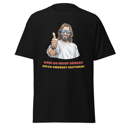 Umsonst gestorben T-Shirt