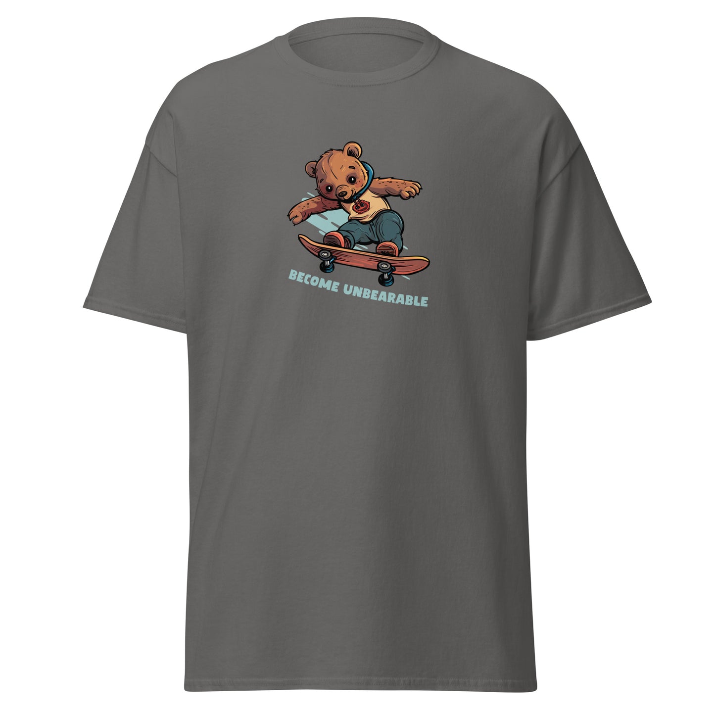 Become Unbearable T-Shirt