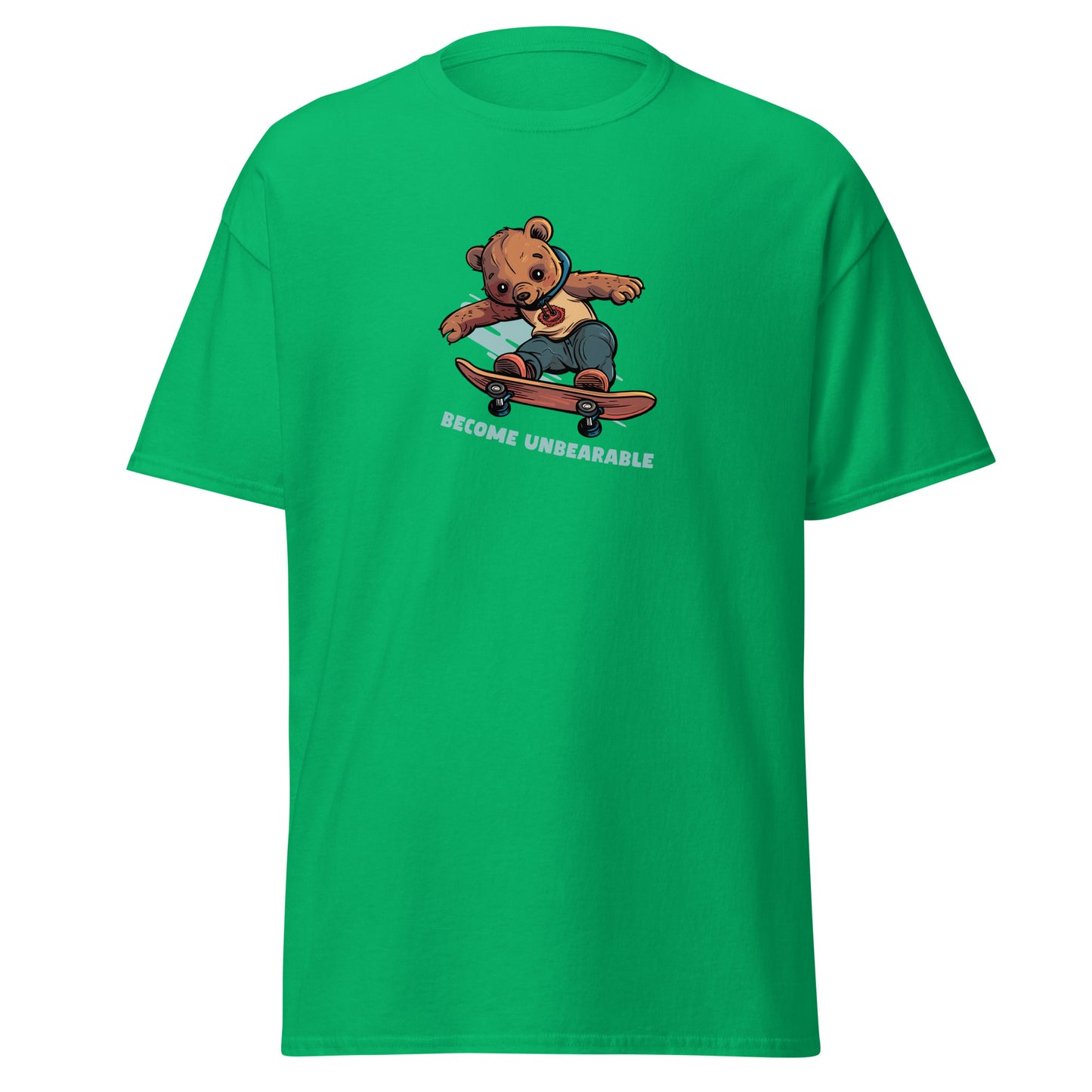Become Unbearable T-Shirt