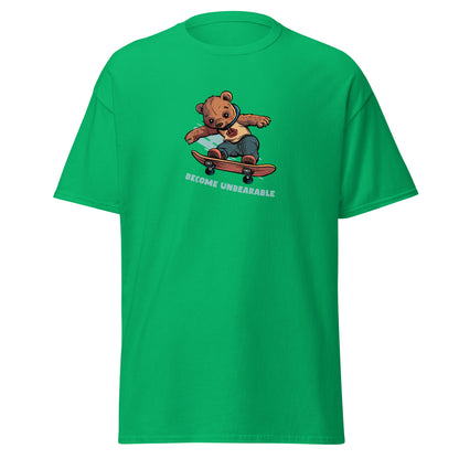 Become Unbearable T-Shirt