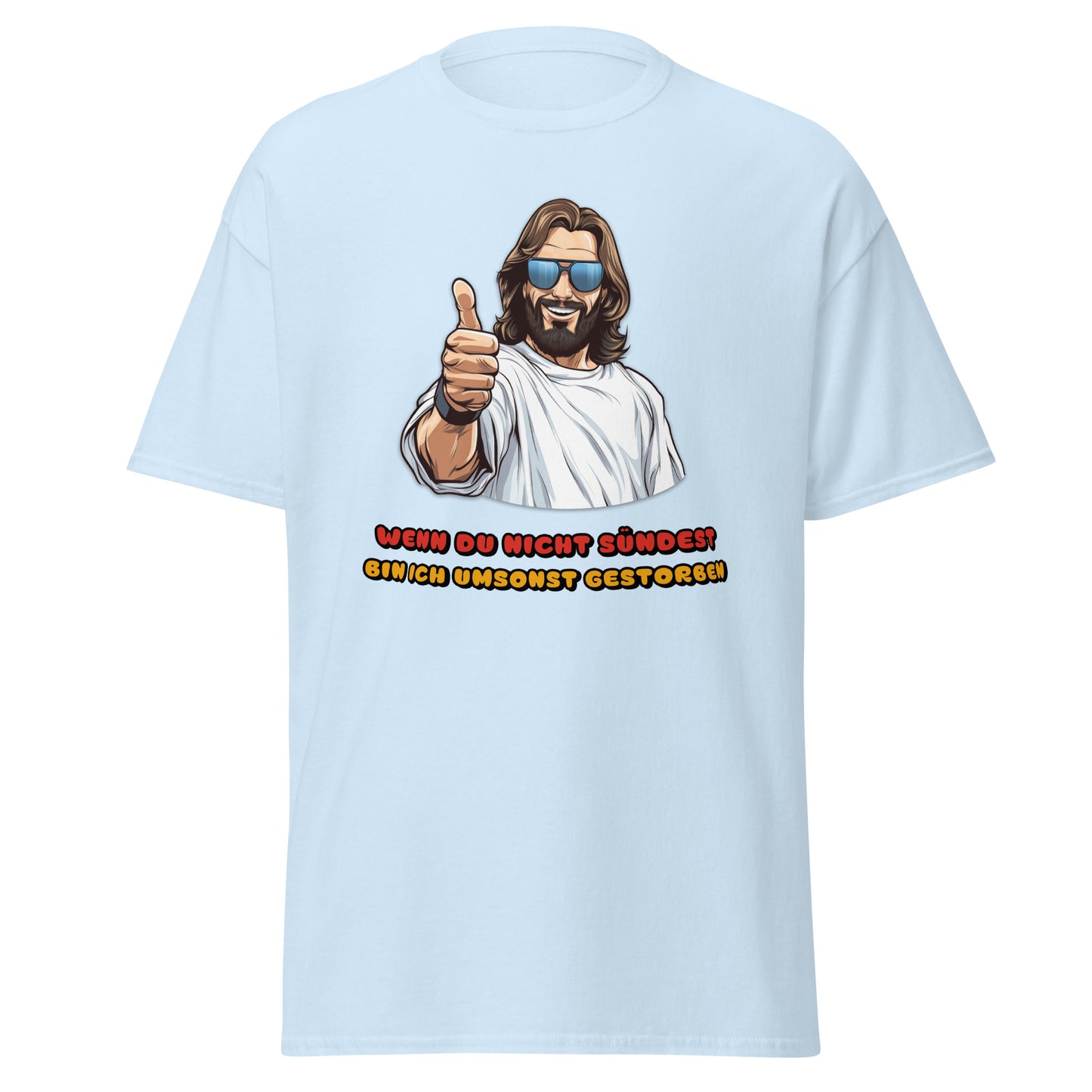 Umsonst gestorben T-Shirt