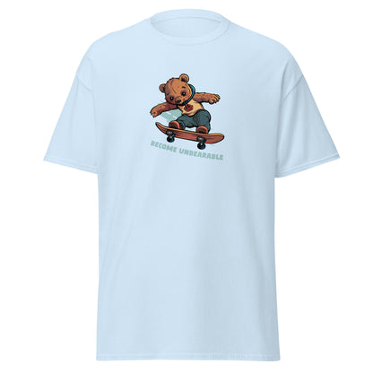 Become Unbearable T-Shirt