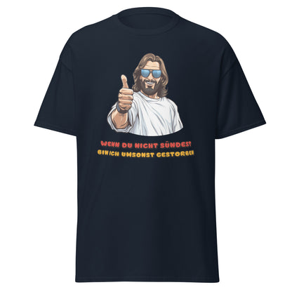 Umsonst gestorben T-Shirt