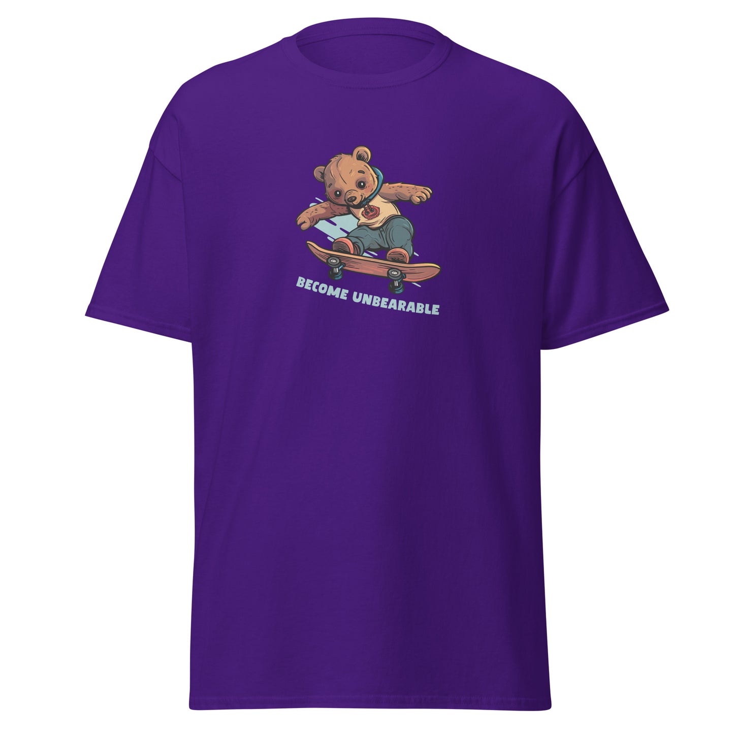 Become Unbearable T-Shirt