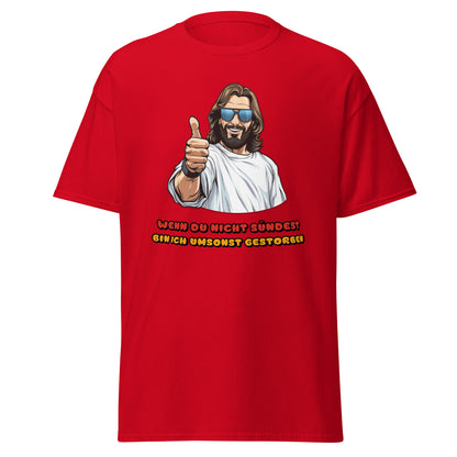 Umsonst gestorben T-Shirt