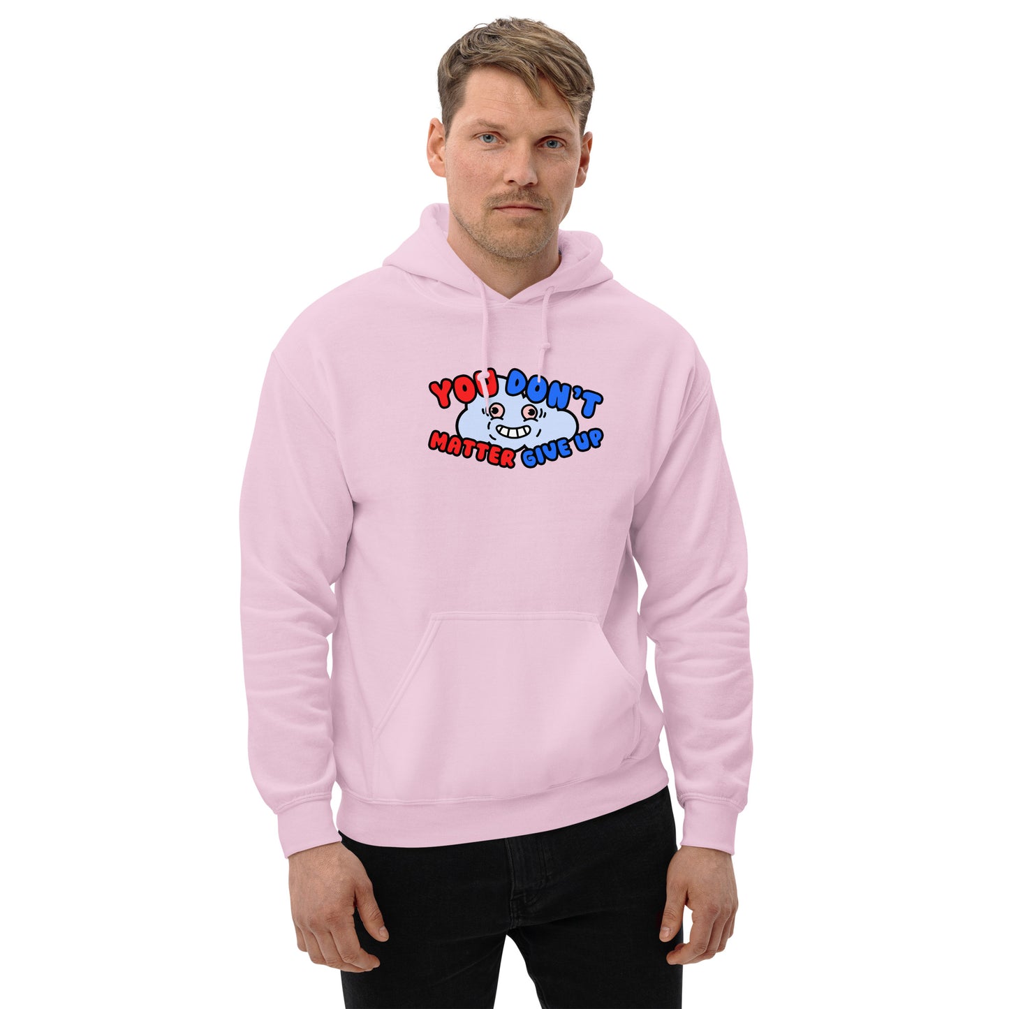 You Matter Don't Give Up Hoodie