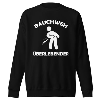 Bauchweh Überlebender Sweatshirt